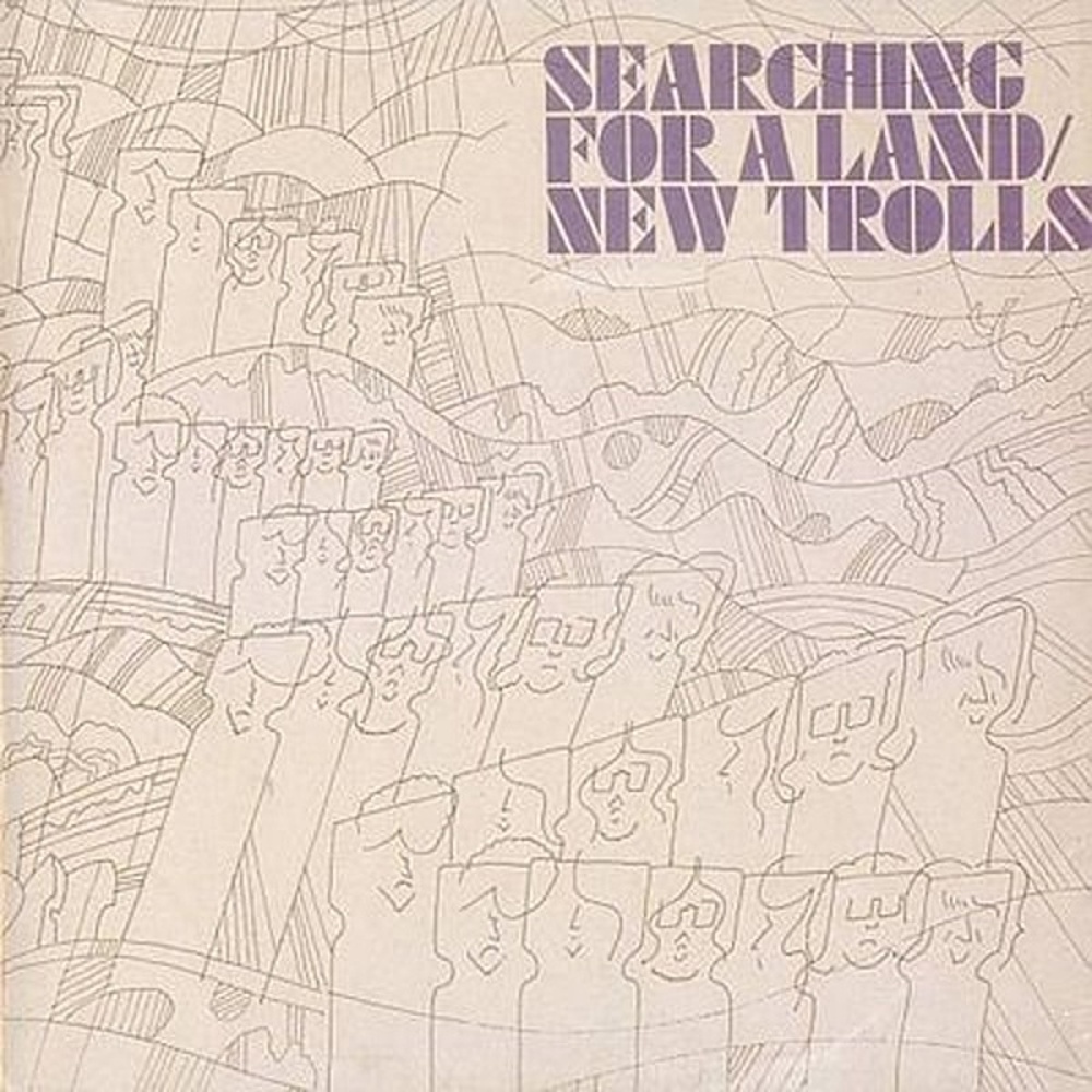 New Trolls / SEARCHING FOR A LAND (Fonit Cetra) 1972