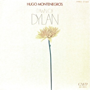 Hugo Montenegro - DAWN OF DYLAN (1970)