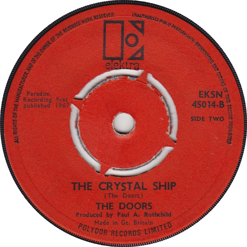 (Elektra) UK Light My Fire / The Crystal Ship (1967)
