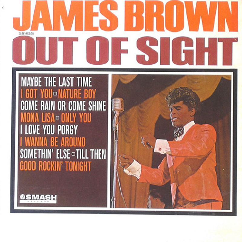 OUT OF SIGHT by James Brown (1964) 