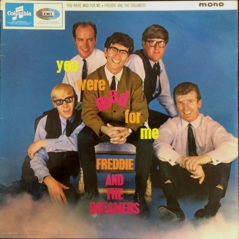 YOU WERE MAD FOR ME by Freddie And The Dreamers (1964)