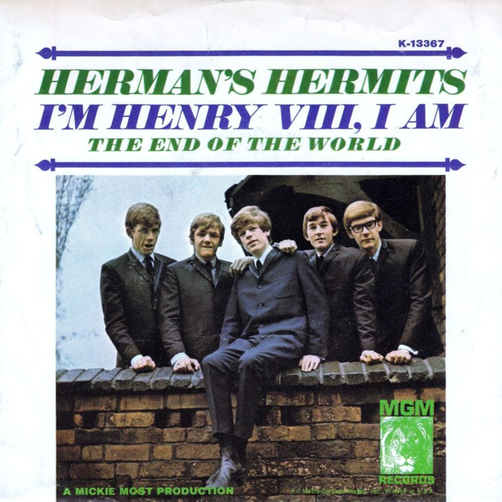 Herman’s Hermits / EI’m Henry VIII, I Am