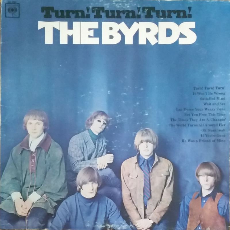 TURN! TURN! TURN! by The Byrds (1965)