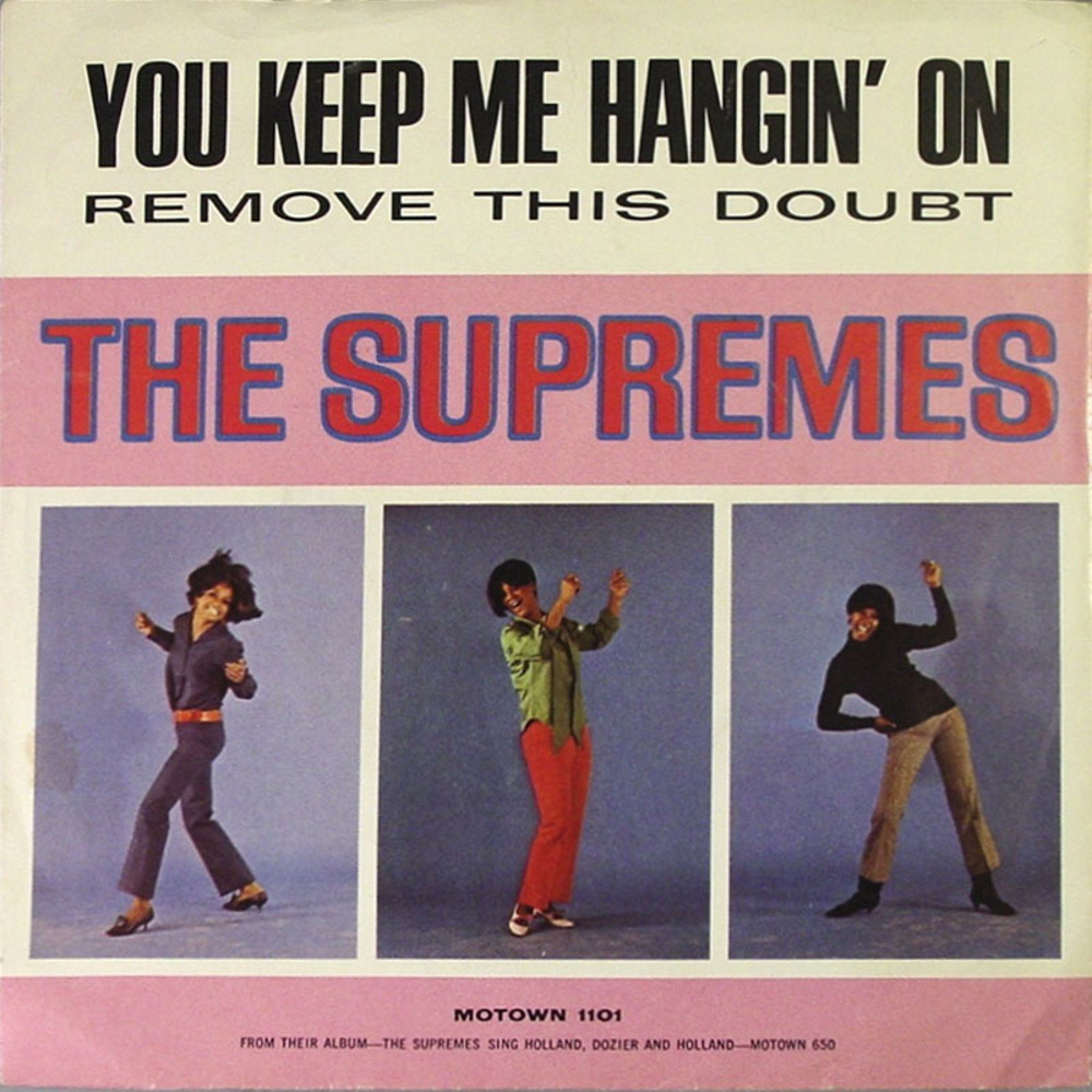 The Supremes / You Keep Me Hangin' On