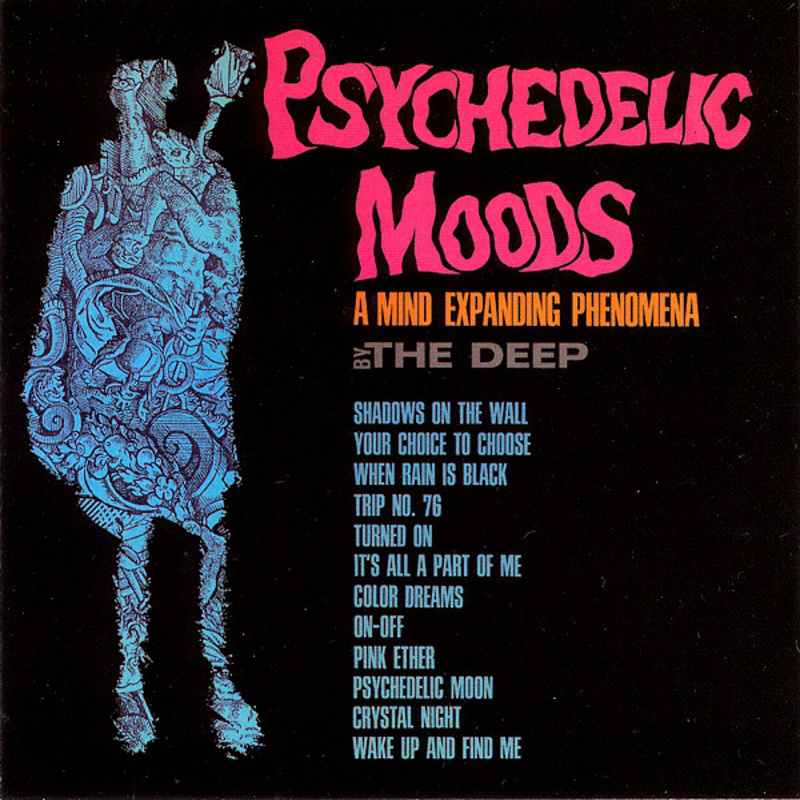 PSYCHEDELIC MOODS by The Deep (1966