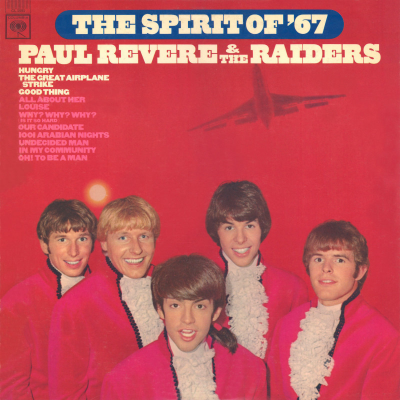 THE SPIRIT OF '67 by Paul Revere And The Raiders (1966)
