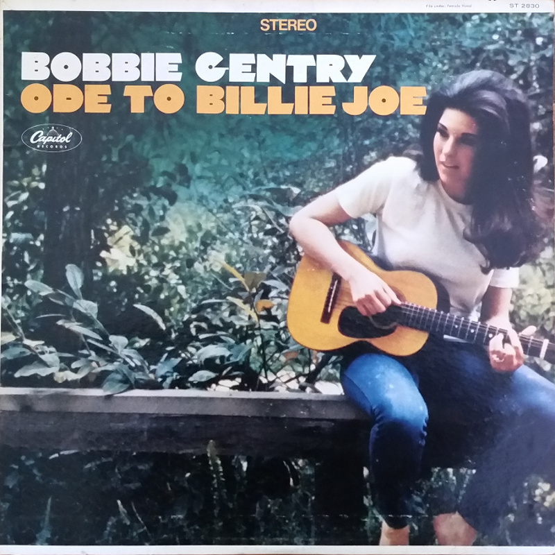 ODE TO BILLY JOE / Bobbie Gentry (1967)