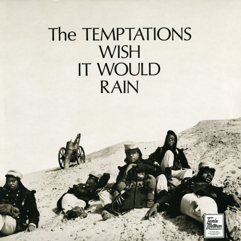 THE TEMPTATIONS WISH IT WOULD RAIN by The Temptations (1968)