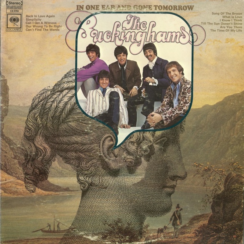 IN ONE EAR AND GONE TOMORROW by The Buckinghams (1968)