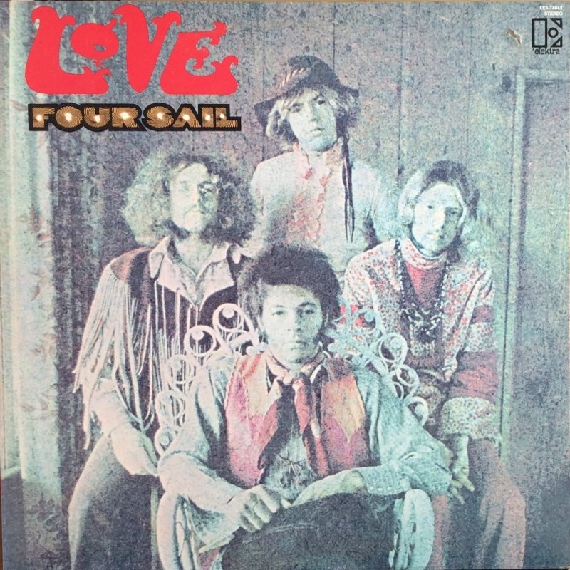 FOUR SAIL by Love (1969) Elektra