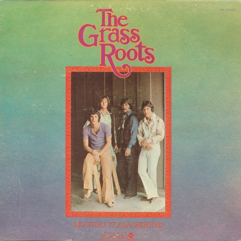 LEAVIN' IT ALL BEHIND by The Grass Roots (1969) Dunhill