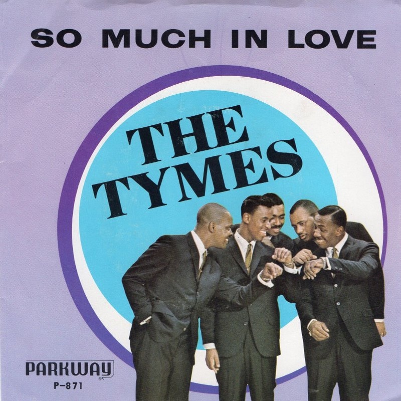 The Tymes / So Much In Love (USA)