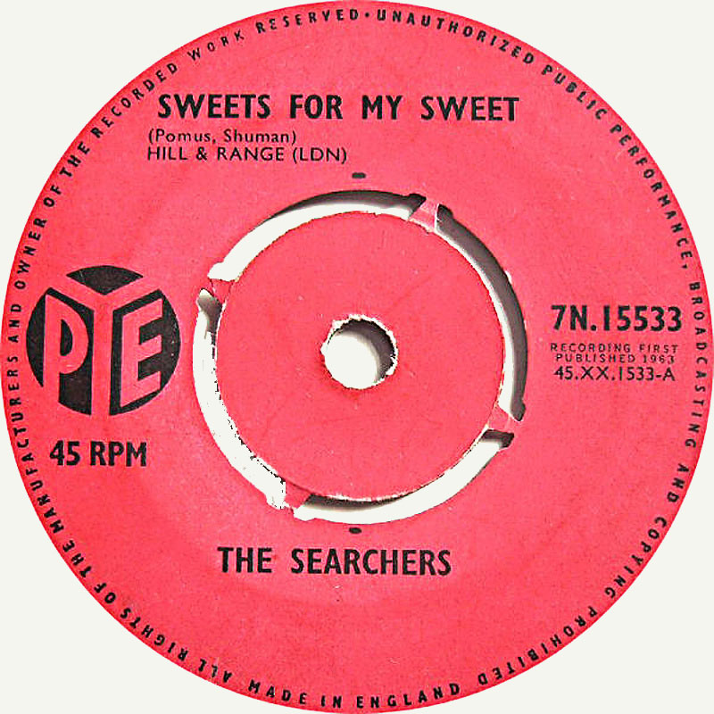 The Searchers / Sweets For My Sweet (UK)
