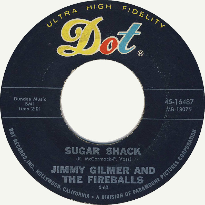 Jimmy Gilmer And The Fireballs / Sugar Shack (USA)