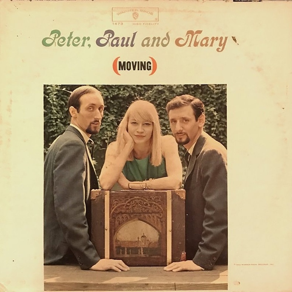Peter, Paul And Mary / MOVING  (Warner Bros.) 1963