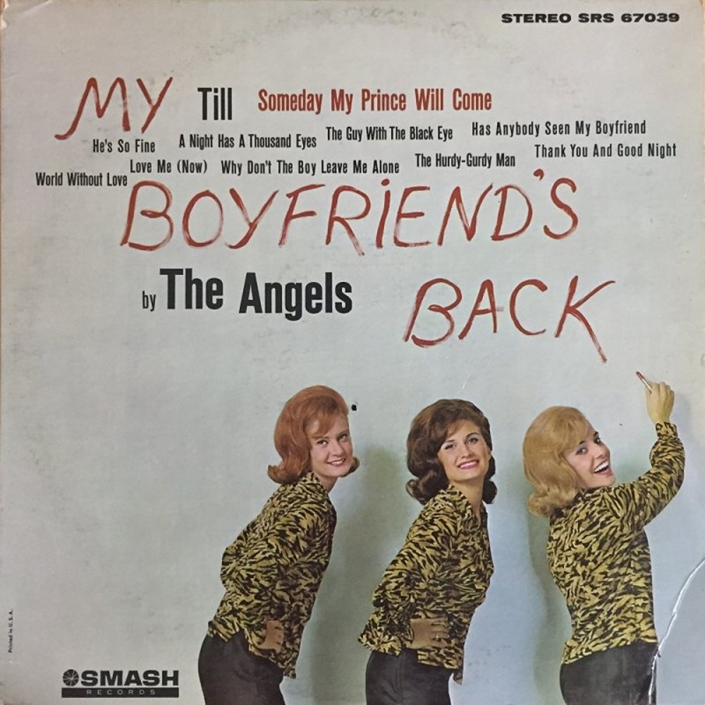 The Angels / MY BOYFRIEND'S BACK (1963)