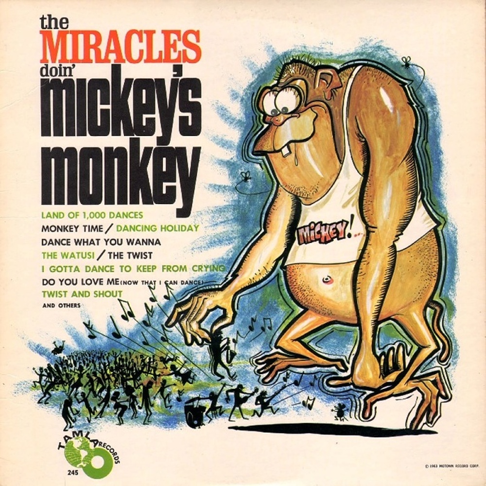 The Miracles / DOIN' MICKEY'S MONKEY (1963)