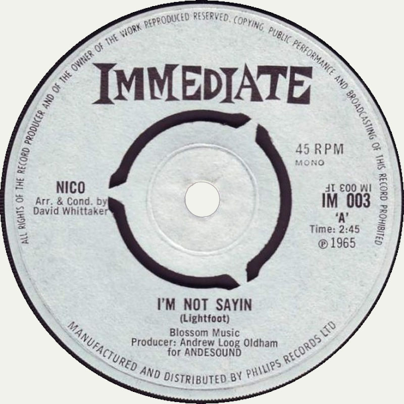 Nico - I'm Not Sayin / Nobody's Fault But Mine (Polydor) 1969