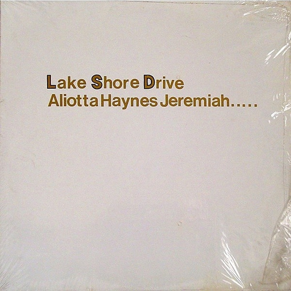 Aliota Haynes Jeremiah / LAKE SHORE DRIVE (Big Foot) 1973