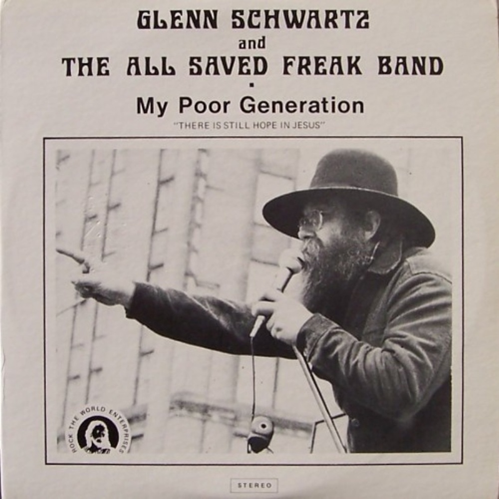 All Saved Freak Band / MY POOR GENERATION (Rock The World Enterprises) 1975