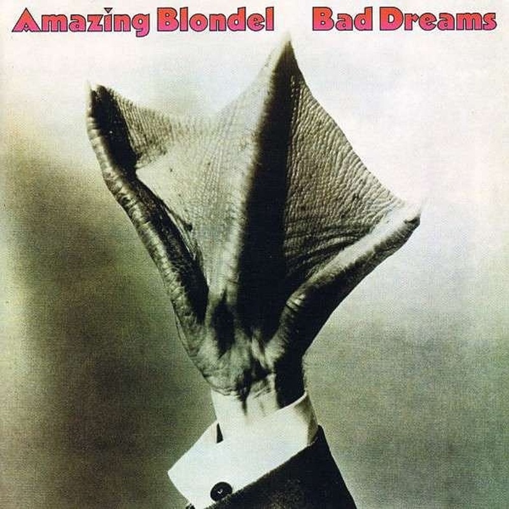 Amazing Blondel / BAD DREAMS (DJM) 1976
