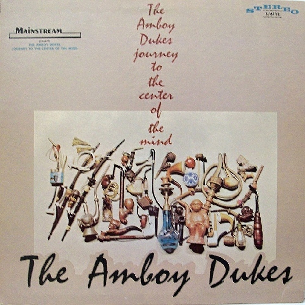 The Amboy Dukes / JOURNEY TO THE CENTER OF THE MIND (Mainstream) 1968