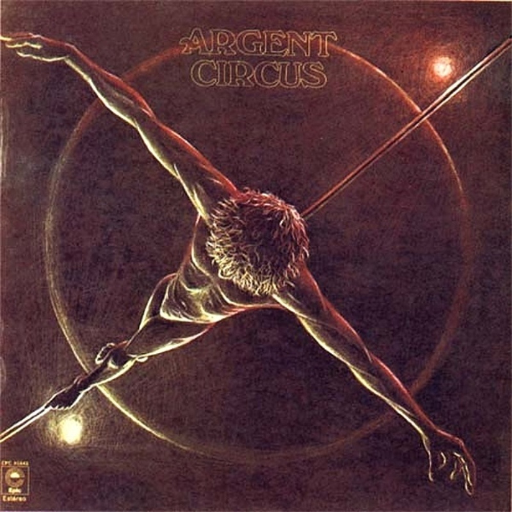 Argent / CIRCUS (Epic) 1975