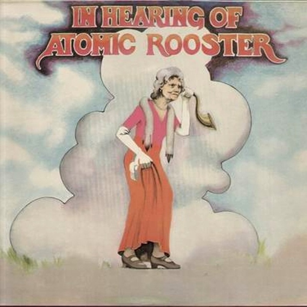 Atomic Rooster / IN HEARING OF ATOMIC ROOSTER (Pegasus) 1971