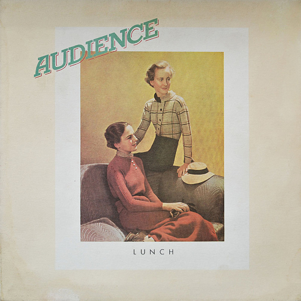 Audience / LUNCH (Charisma) 1972