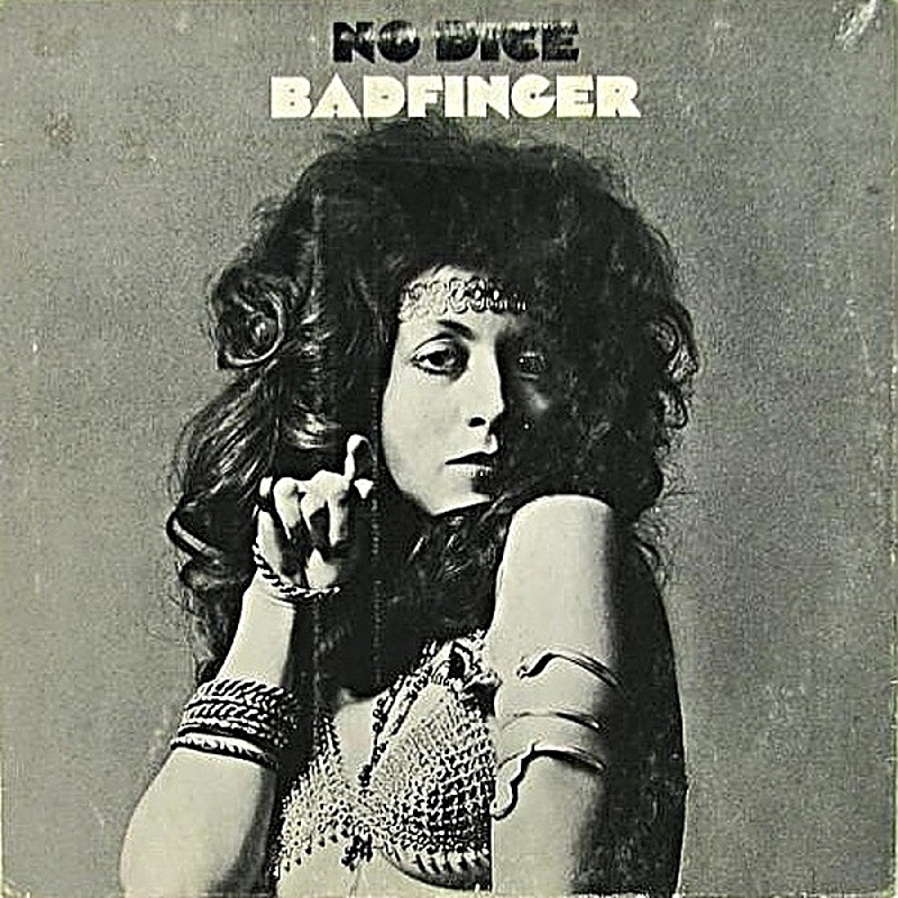 Badfinger / NO DICE (Apple) 1970