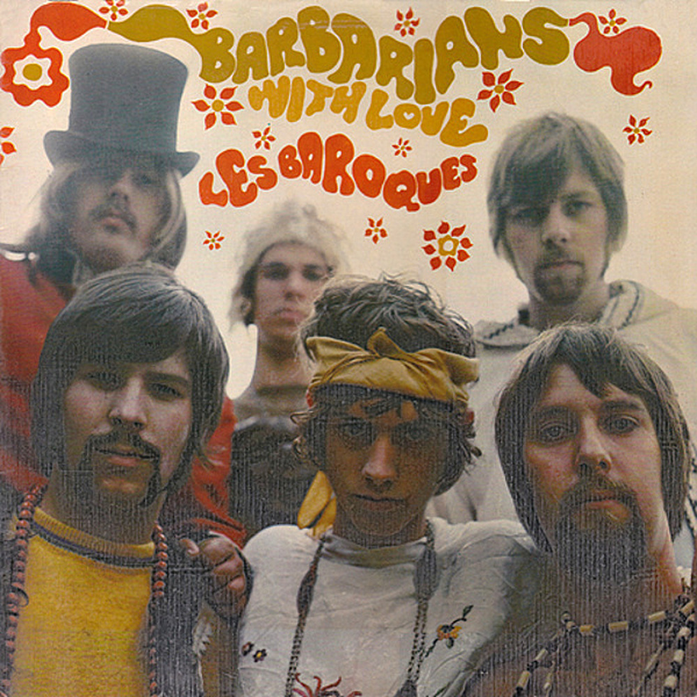 Les Baroques / BARBARIANS WITH LOVE (Whamm) 1967