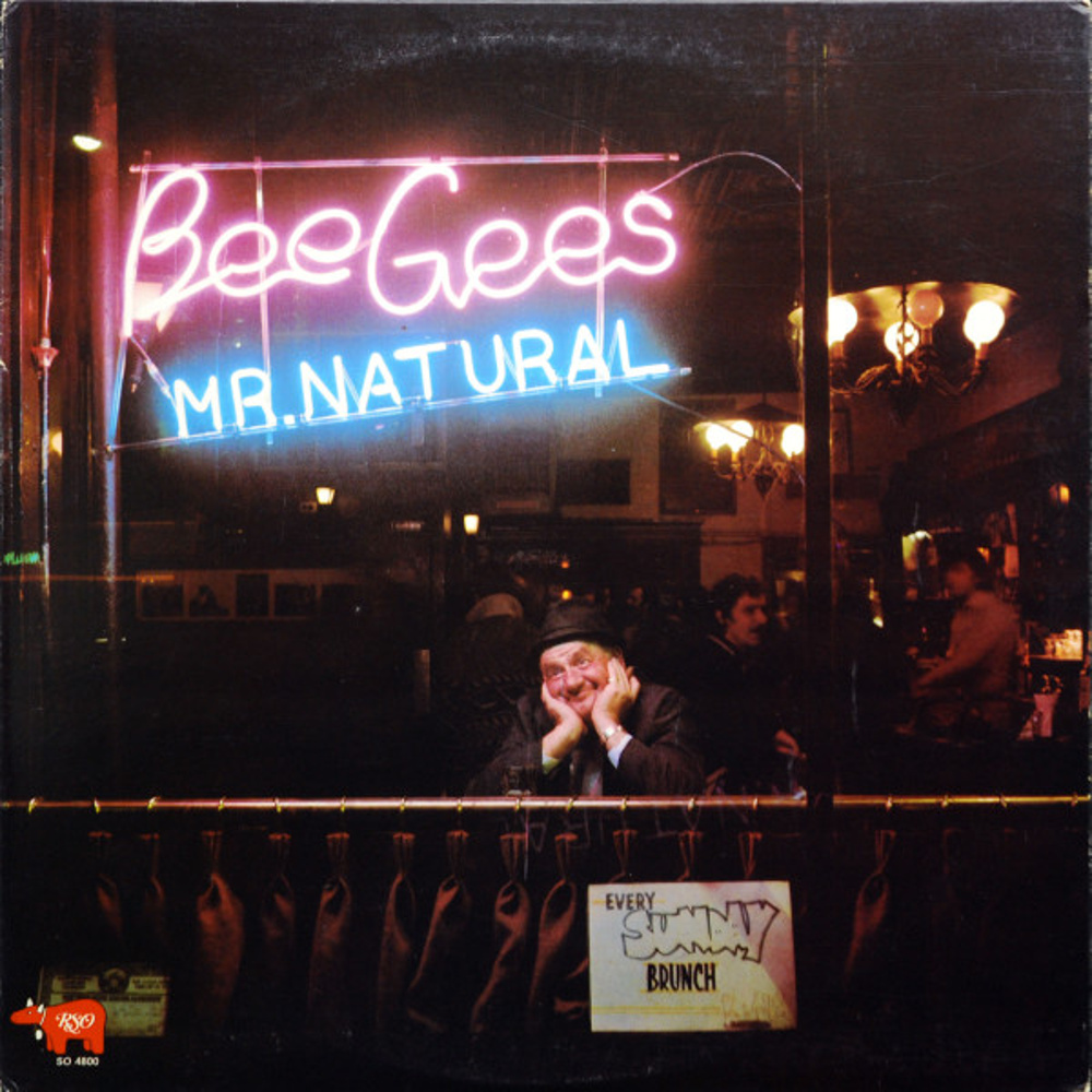 The Bee Gees / MR. NATURAL (RSO) 1974