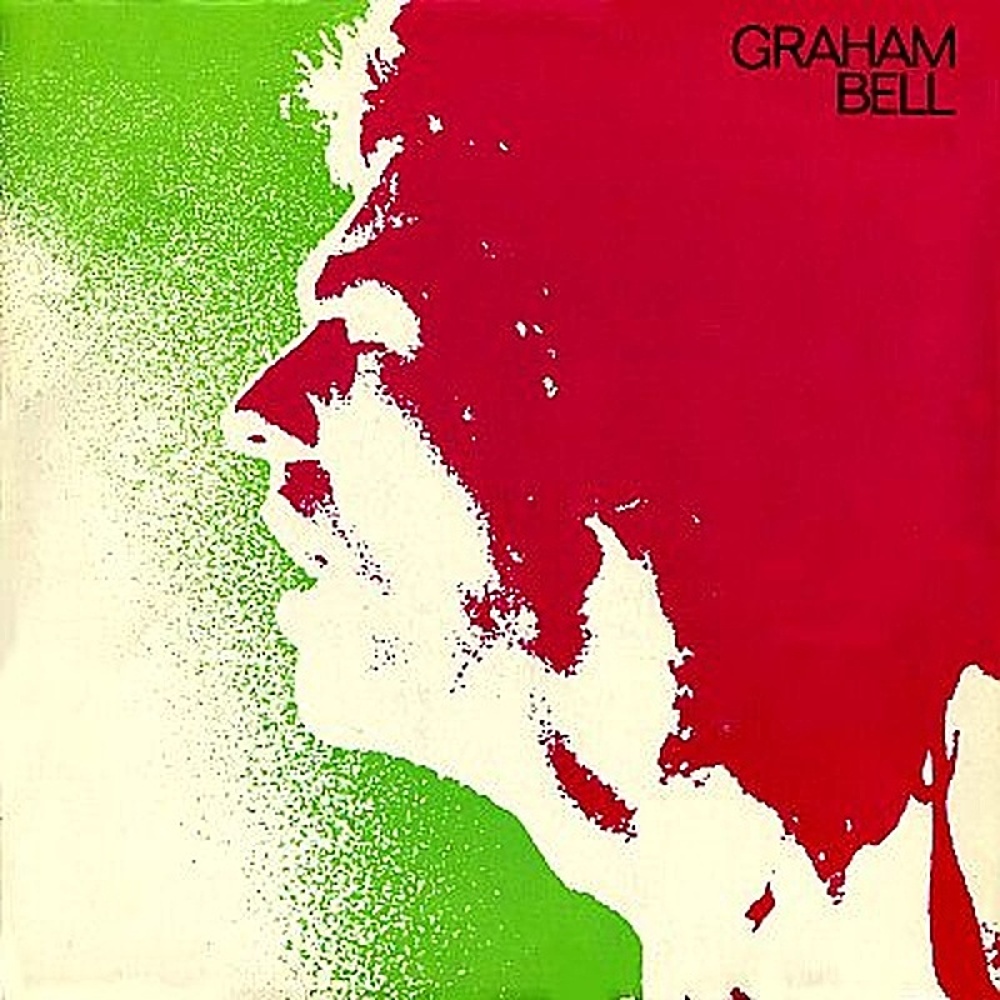 Graham Bell / GRAHAM BELL (Charisma) 1973