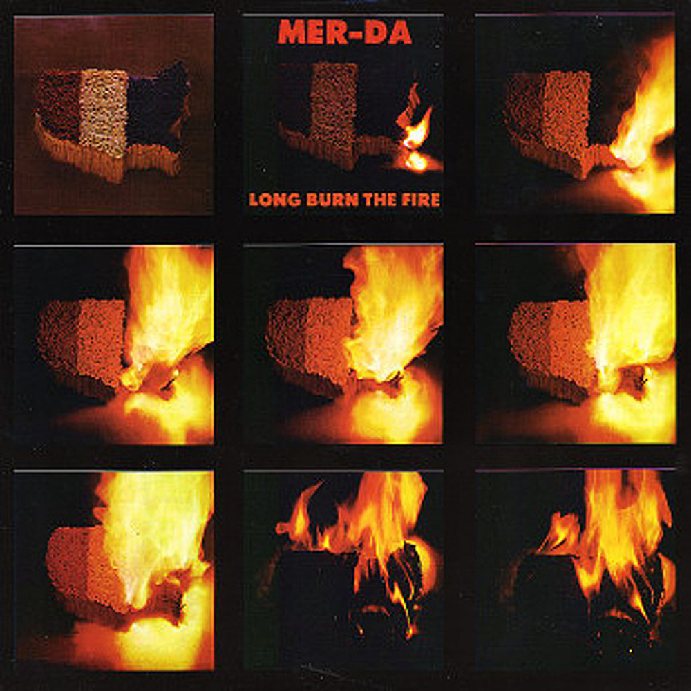 Mer-Da / LONG BURN THE FIRE (Janus) 1972