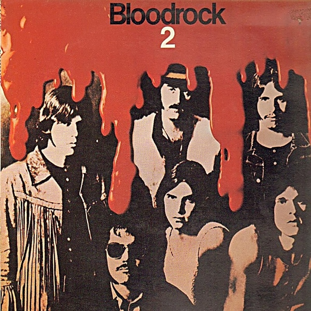 Bloodrock / BLOODROCK 2 (Capitol) 1971