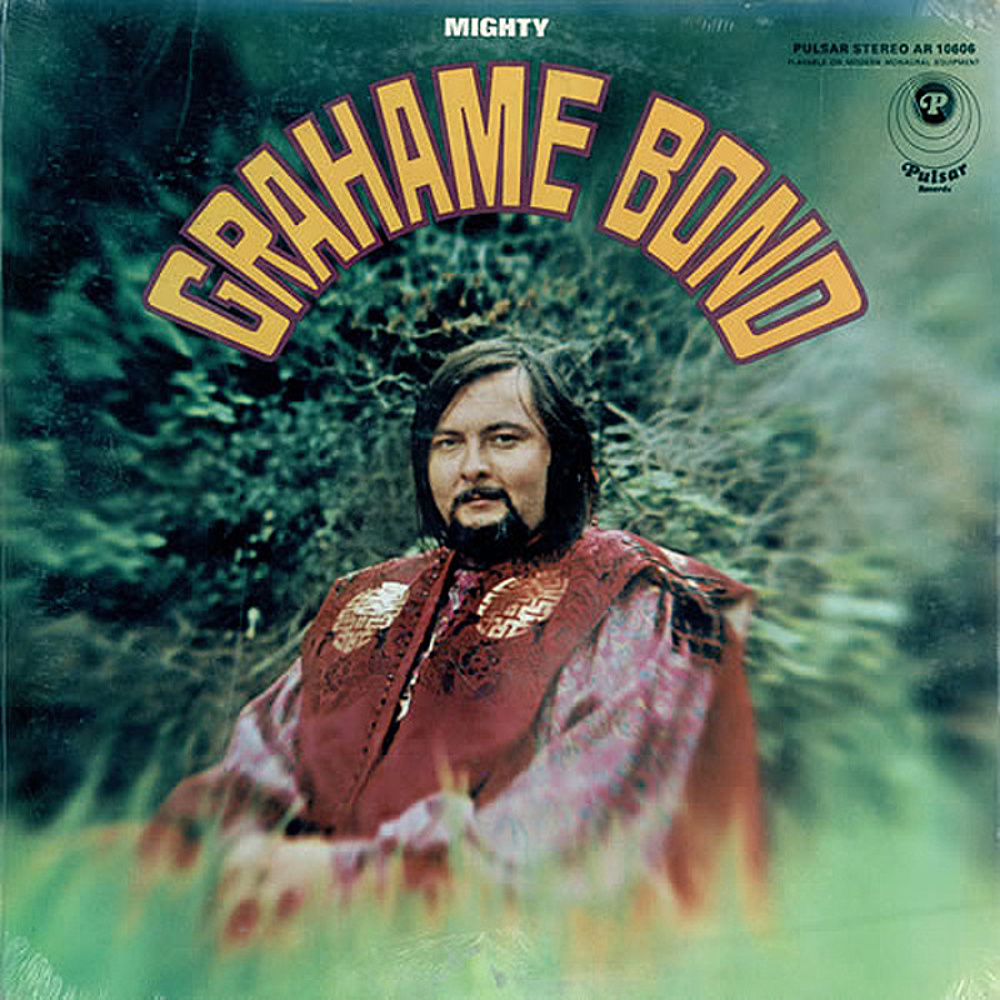 Graham Bond / MIGHTY GRAHAME BOND (Pulsar) 1969