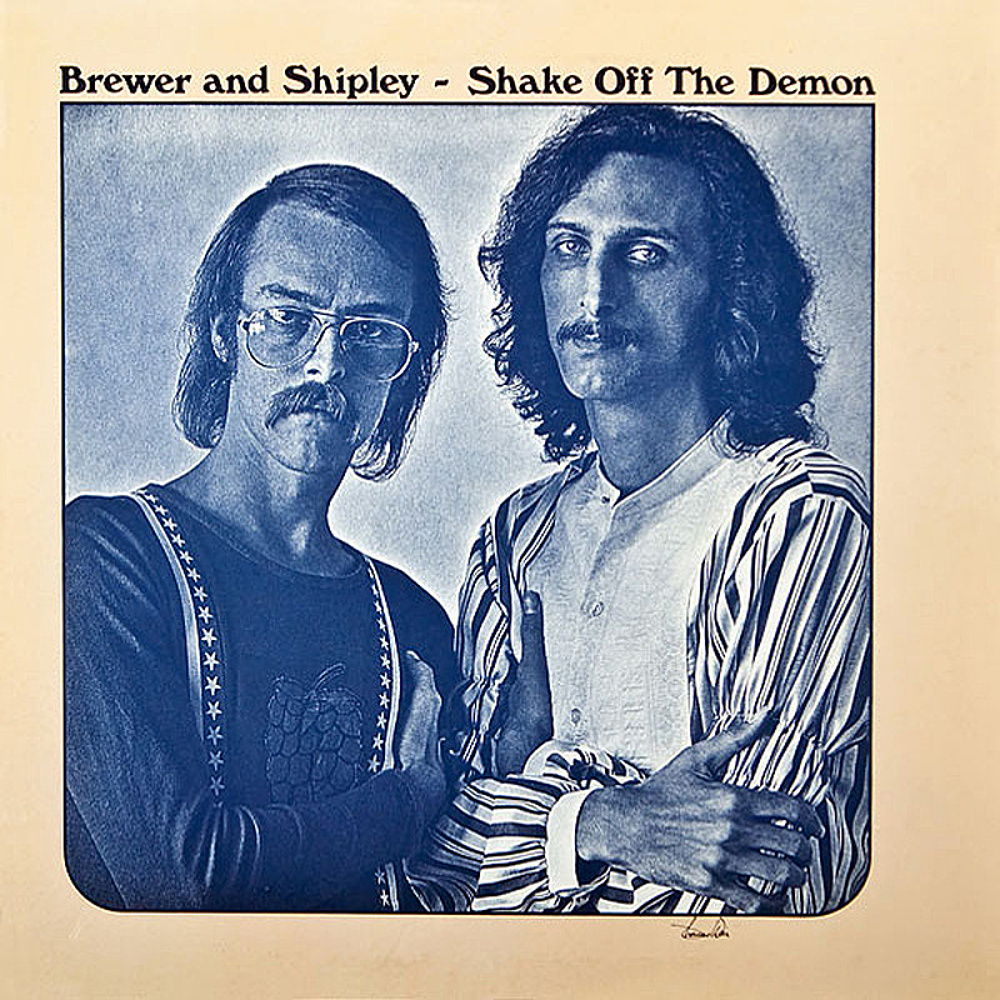 Brewer & Shipley / SHAKE OFF THE DEMON (Kama Sutra) 1971