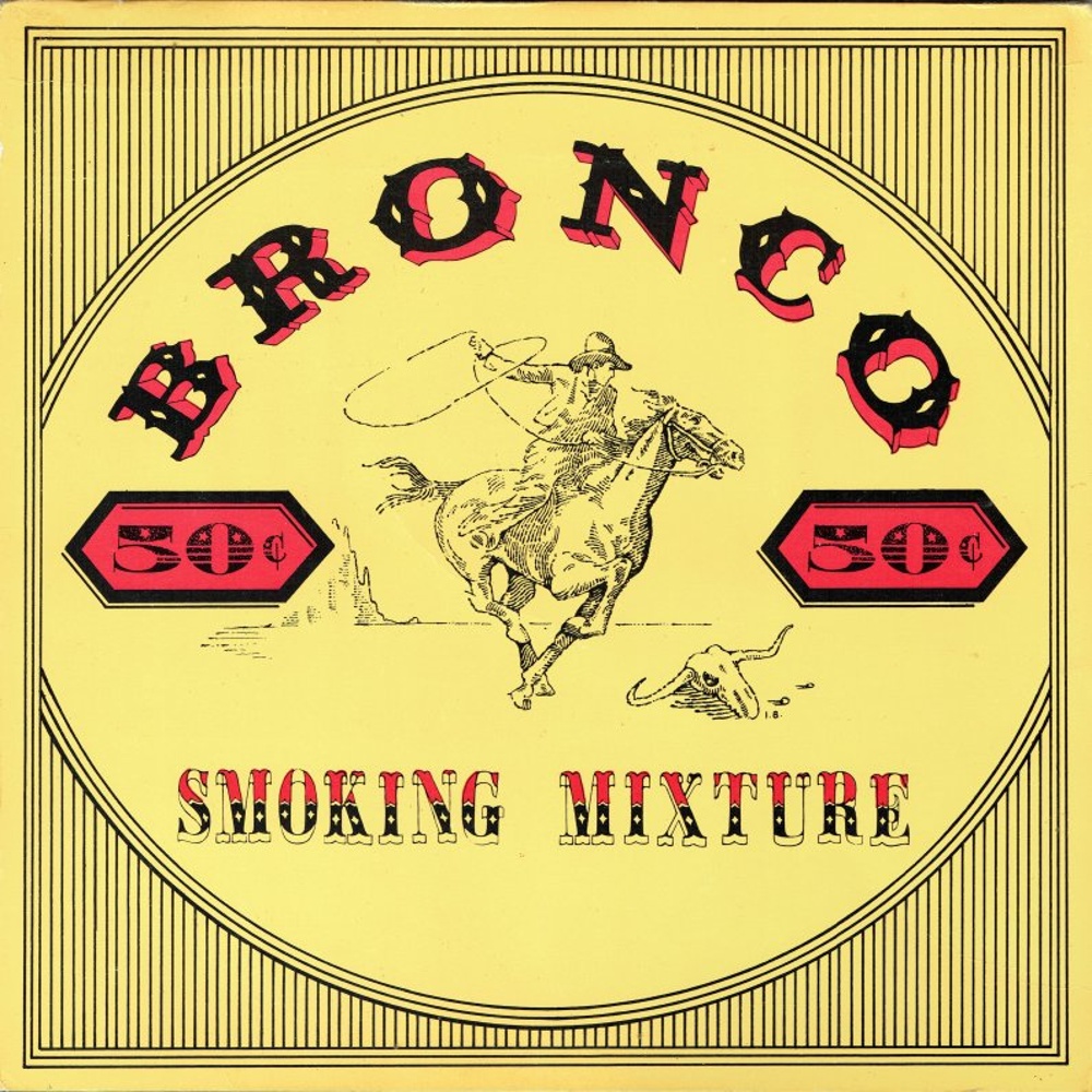 Bronco / SMOKING MIXTURE (Polydor) 1973