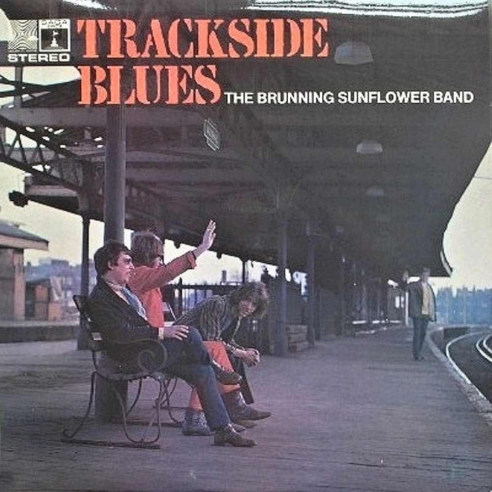 The Brunning Sunflower Band / TRACKSIDE BLUES (Saga) 1969 