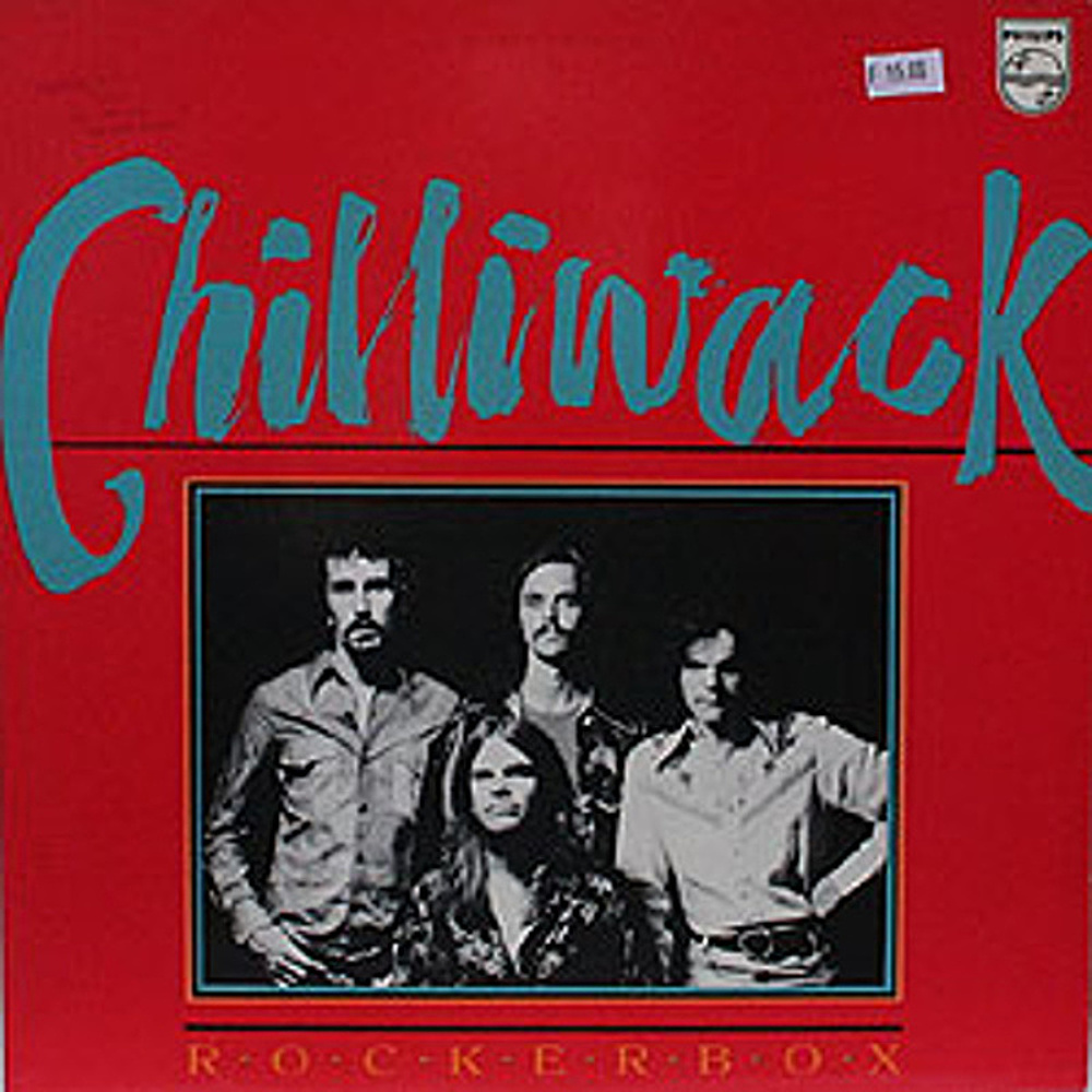 Chilliwack / ROCKERBOX (Casino/Sire) 1975