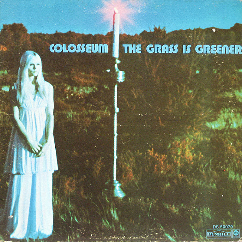 Colosseum / THE GRASS IS GREENER (Dunhill) 1970