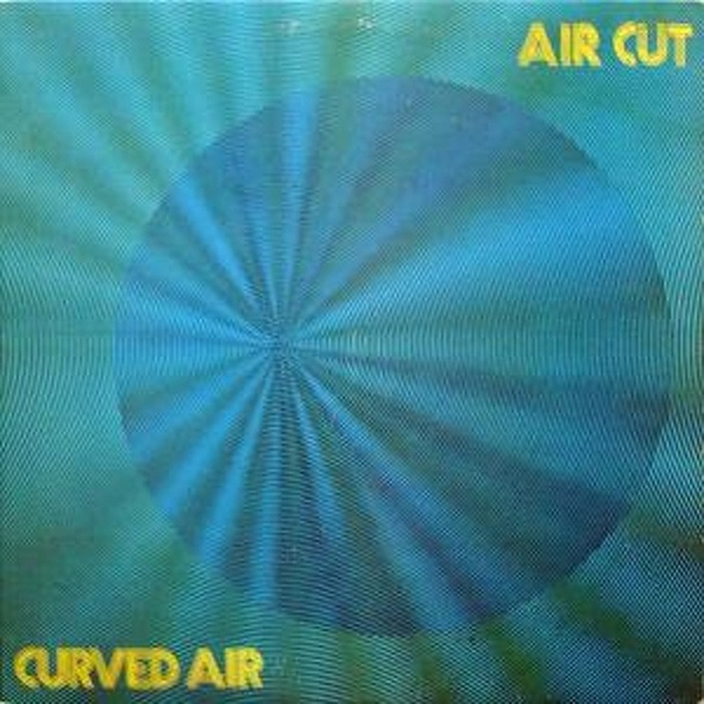 Curved Air / AIR CUT (Warner Brothers) 1973