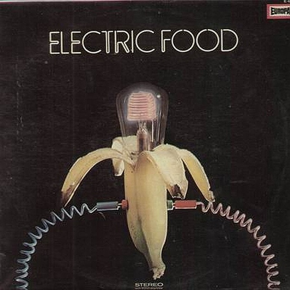 Electric Food / ELECTRIC FOOD (Europa) 1970
