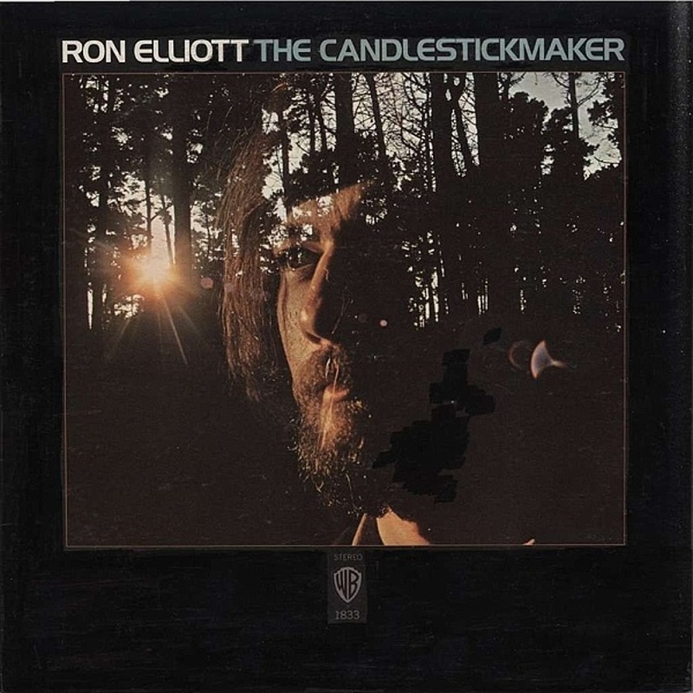 Ron Elliott / THE CANDLESTICKMAKER (Warner) 1970