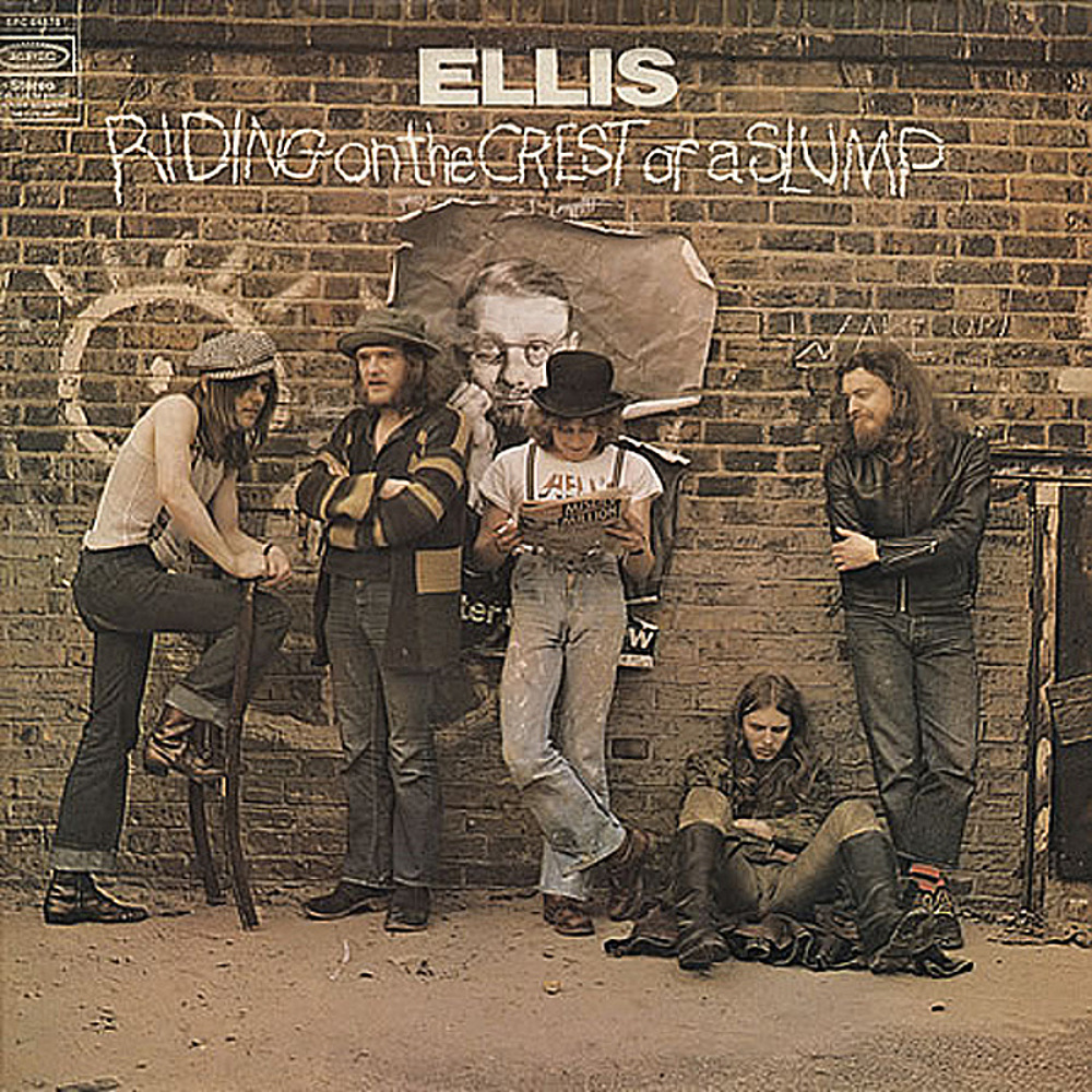 Ellis / RIDING ON THE CREST OF A SLUMP (Epic) 1972