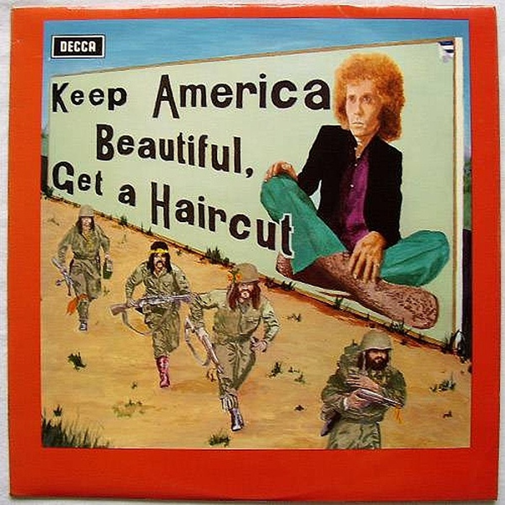 Ray Fenwick / KEEP AMERICA BEAUTIFUL GET A HAIRCUT (Decca) 1971