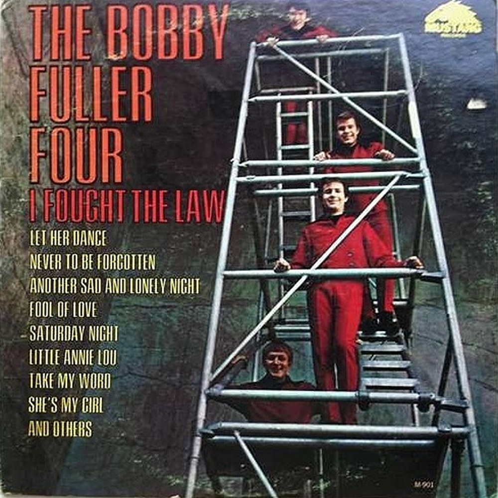 The Bobby Fuller Four / I FOUGHT THE LAW (Mustang) 1966