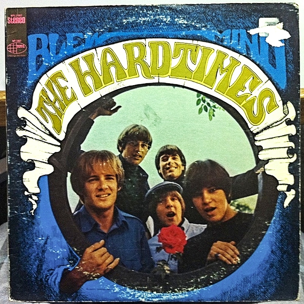 The Hard Times / BLEW MIND (World Pacific) 1967