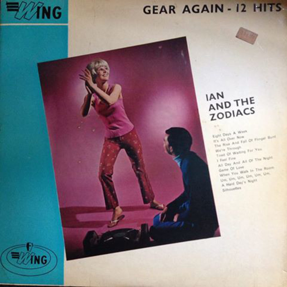 Ian And The Zodiacs / GEAR AGAIN - 12 HITS (Wing) 1965