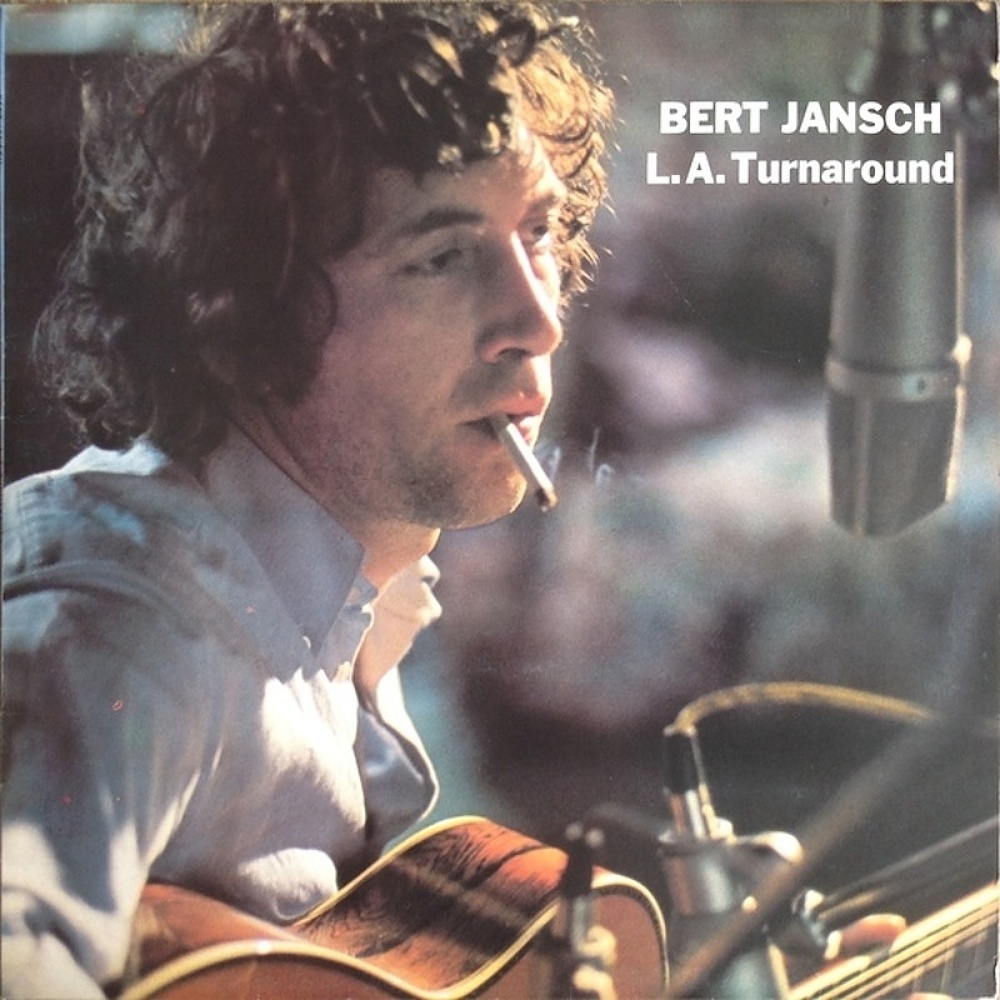 Bert Jansch / L.A. TURNAROUND (Charisma) 1974